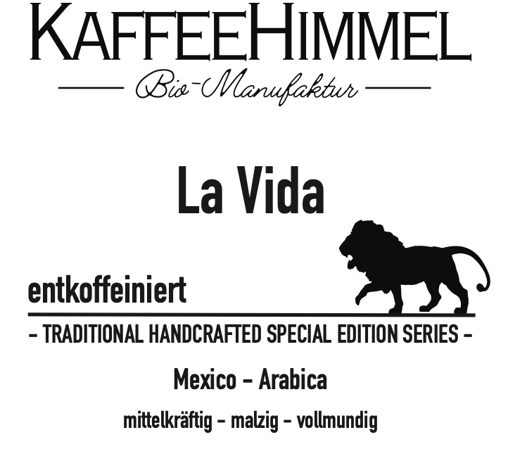 "La Vida" entkoffeinierter Bio Kaffee - Kaffeehimmel Bio-Manufaktur